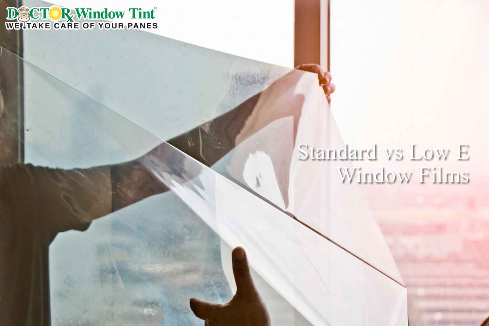 Standard vs Low E Window Films